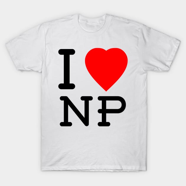 I Love NP (Newport) T-Shirt by timtopping